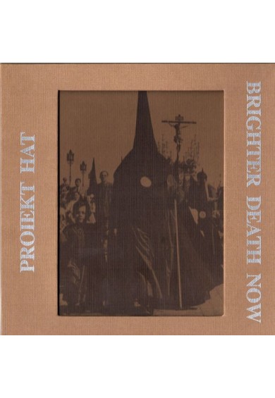Proiekt Hat / Brighter Death Now "Feel - Bad" 7" Proiekt Hat / Brighter Death Now "Feel - Bad" 7"